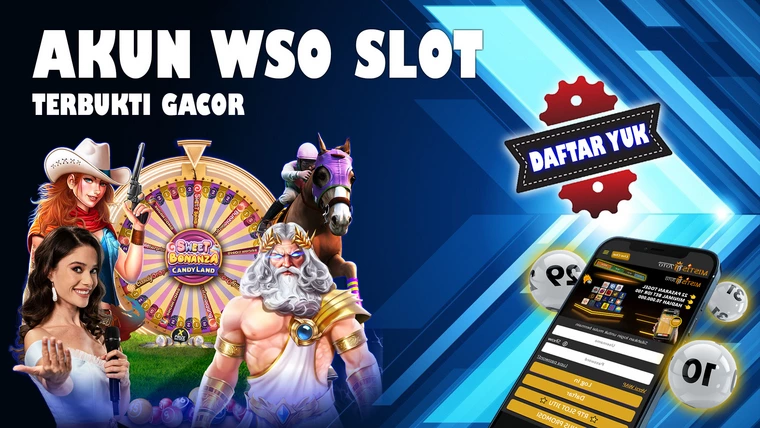 akun wso slot login